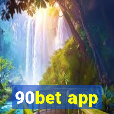 90bet app